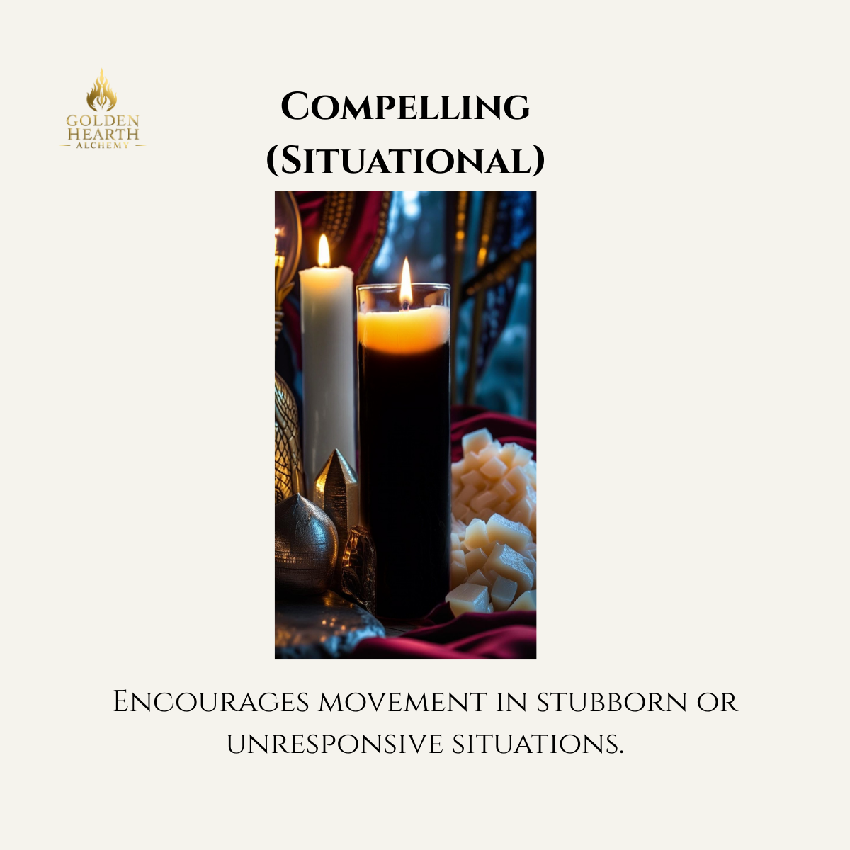 Compelling (Situational) Candle