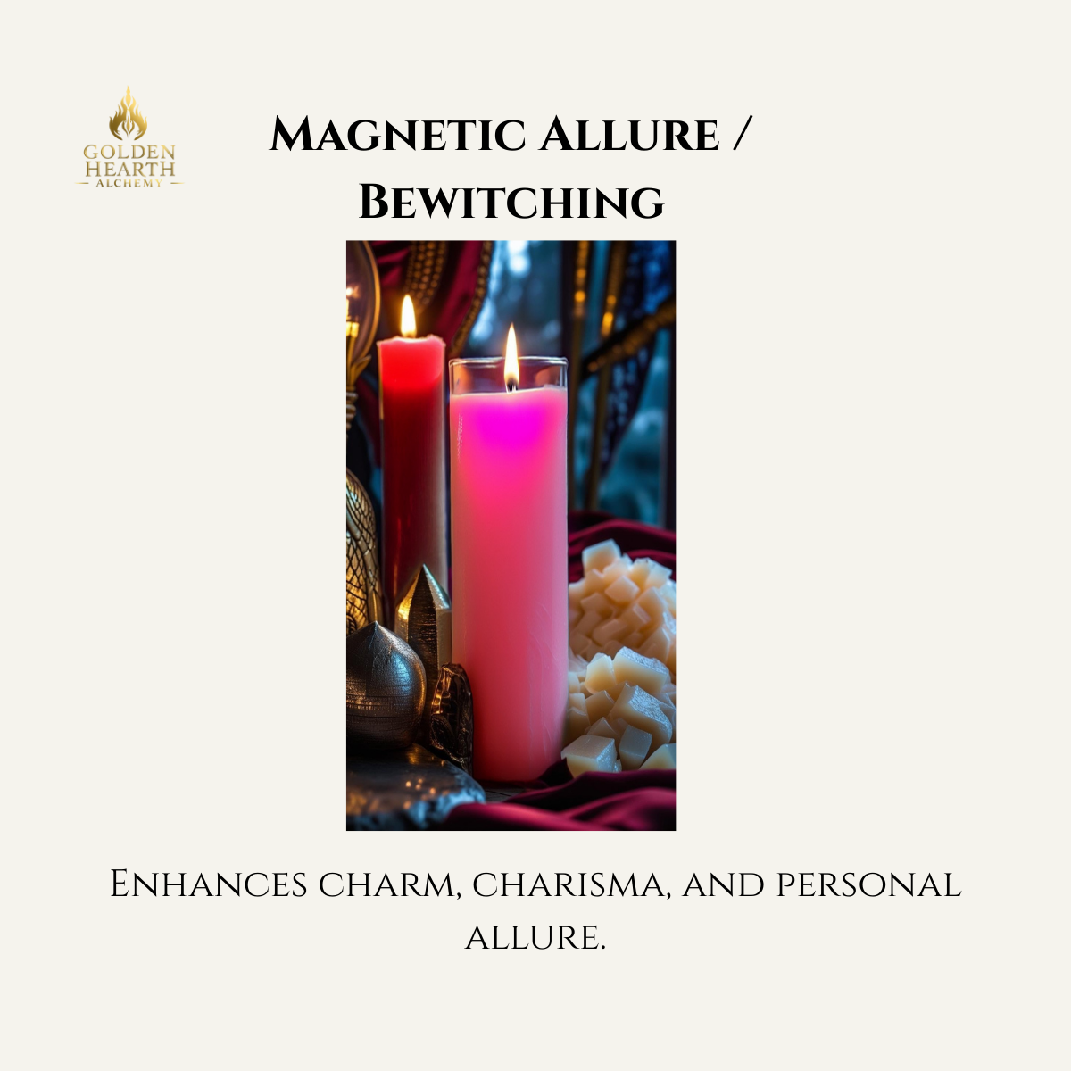 Magnetic Allure / Bewitching Candle