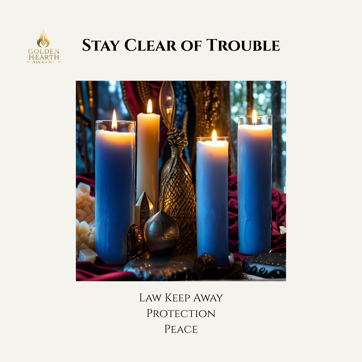 Stay Clear of Trouble ( 3-Candle Services )
